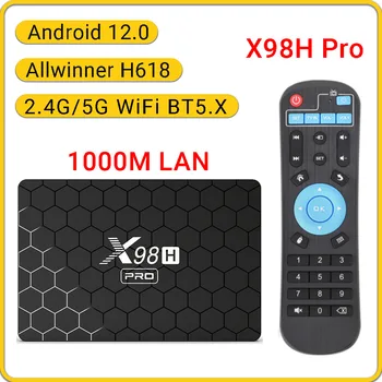 Android TVBox X98H Pro Android 12,0 TV Box Allwinner H618 2,4 G/5G WiFi 1000M LAN BT5.  X Поддержка телеприставки 6K 4K H.265 HEVC