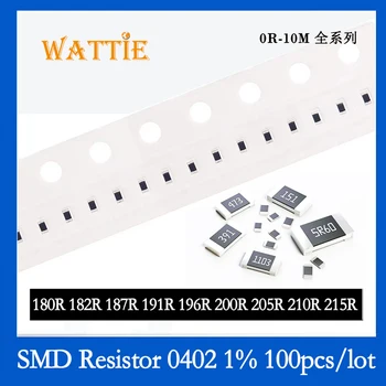 SMD резистор 0402 1% 180R 182R 187R 191R 196R 200R 205R 210R 215R 100 шт./лот микросхемные резисторы 1/16 Вт 1,0 мм*0,5 мм