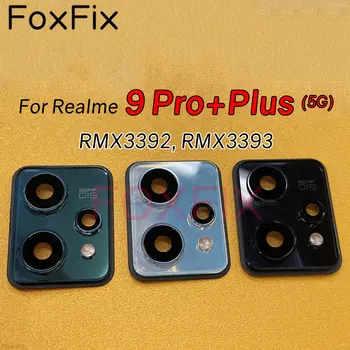 Для Realme 9 Pro + Plus 5G Задняя камера, стеклянный объектив с заменой рамки RMX3392 RMX3393
