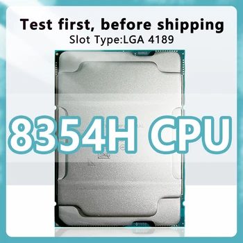Xeon Platinum 8354H версия QS процессор 3,1 ГГц 24,75 МБ 205 Вт 18 ядер 36 потоков процессор LGA4189 для серверной материнской платы C621A 4189
