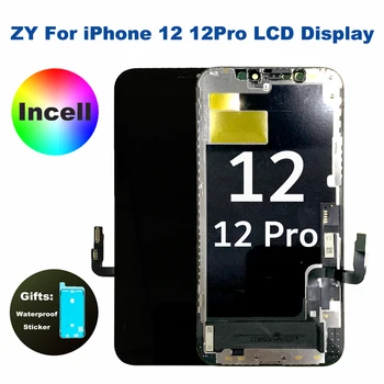 ZY Incell для iPhone 12 ЖК-дисплей с 3D сенсорным экраном, дигитайзер в сборе для iPhone 12 Pro ЖК-экран с рамкой, запасные части